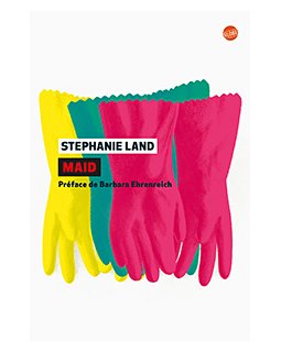 Maid - Stephanie Land - critique du livre